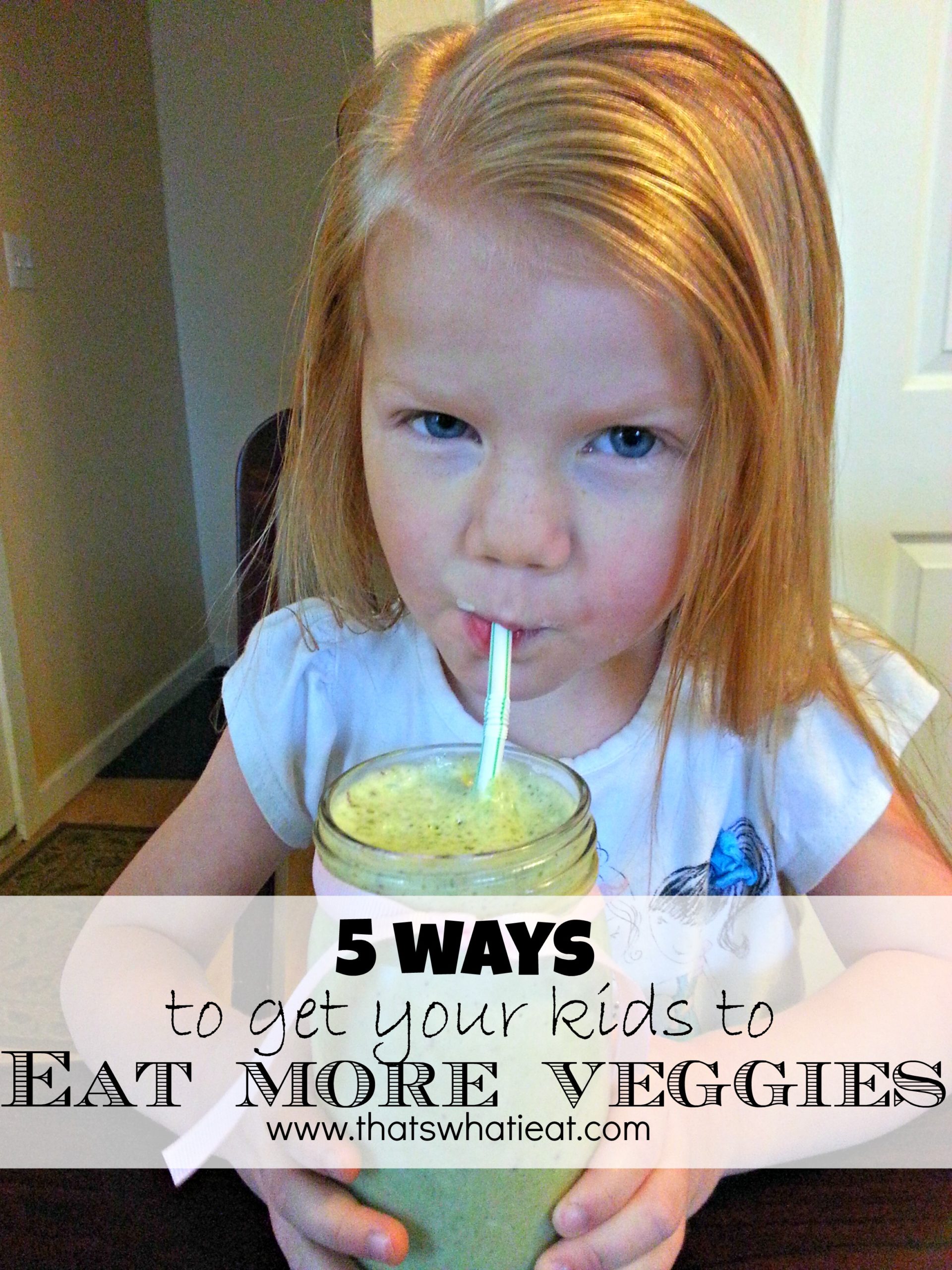 7 Ways To Get Kids To Eat More Veggies Health By Emily