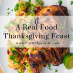 Real Food Thanksgiving Menu