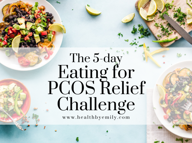 Eating for PCOS Relief Challenge